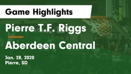Pierre T.F. Riggs  vs Aberdeen Central  Game Highlights - Jan. 28, 2020