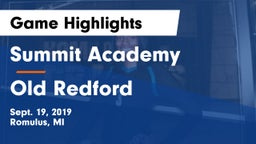 Summit Academy  vs Old Redford Game Highlights - Sept. 19, 2019