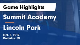 Summit Academy  vs Lincoln Park  Game Highlights - Oct. 5, 2019