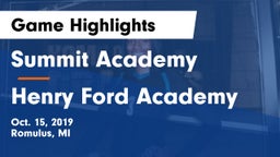 Summit Academy  vs Henry Ford Academy Game Highlights - Oct. 15, 2019
