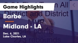 Barbe  vs Midland  - LA Game Highlights - Dec. 6, 2021