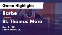 Barbe  vs St. Thomas More  Game Highlights - Dec. 2, 2021