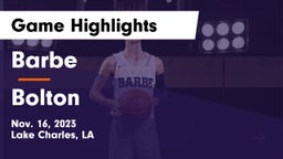 Barbe  vs Bolton Game Highlights - Nov. 16, 2023