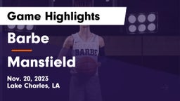 Barbe  vs Mansfield Game Highlights - Nov. 20, 2023