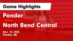 Pender  vs North Bend Central  Game Highlights - Dec. 14, 2023