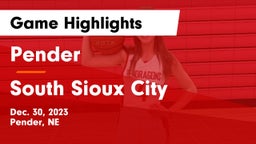 Pender  vs South Sioux City  Game Highlights - Dec. 30, 2023