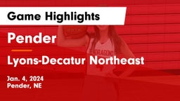 Pender  vs Lyons-Decatur Northeast Game Highlights - Jan. 4, 2024