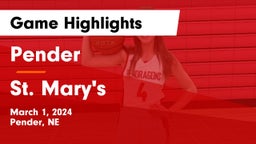 Pender  vs St. Mary's  Game Highlights - March 1, 2024