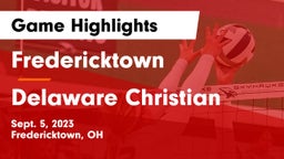 Fredericktown  vs Delaware Christian  Game Highlights - Sept. 5, 2023