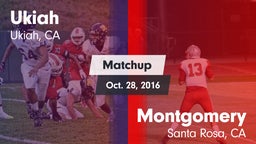 Matchup: Ukiah  vs. Montgomery  2016