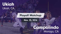 Matchup: Ukiah  vs. Campolindo  2016