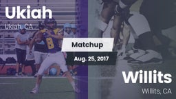 Matchup: Ukiah  vs. Willits  2017