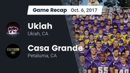 Recap: Ukiah  vs. Casa Grande  2017