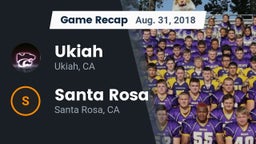 Recap: Ukiah  vs. Santa Rosa  2018