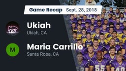 Recap: Ukiah  vs. Maria Carrillo  2018
