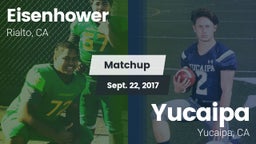 Matchup: Eisenhower High vs. Yucaipa  2017