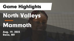 North Valleys  vs Mammoth  Game Highlights - Aug. 19, 2023