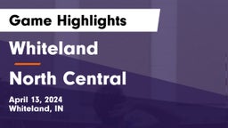 Whiteland  vs North Central  Game Highlights - April 13, 2024