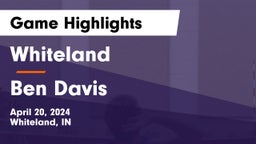 Whiteland  vs Ben Davis  Game Highlights - April 20, 2024