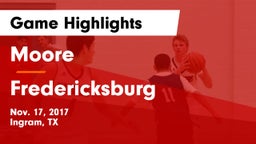 Moore  vs Fredericksburg  Game Highlights - Nov. 17, 2017