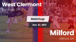 Matchup: West Clermont High S vs. Milford  2017