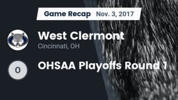 Recap: West Clermont  vs. OHSAA Playoffs Round 1 2017