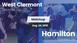 Matchup: West Clermont vs. Hamilton  2018