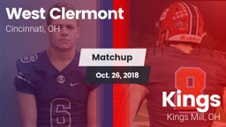 Matchup: West Clermont vs. Kings  2018
