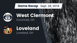 Recap: West Clermont  vs. Loveland  2018