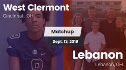 Matchup: West Clermont vs. Lebanon   2019