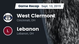 Recap: West Clermont  vs. Lebanon   2019