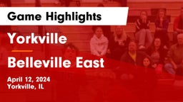 Yorkville  vs Belleville East  Game Highlights - April 12, 2024