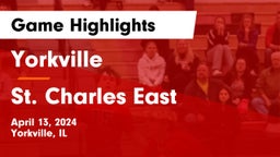 Yorkville  vs St. Charles East  Game Highlights - April 13, 2024