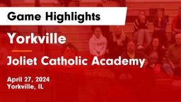 Yorkville  vs Joliet Catholic Academy  Game Highlights - April 27, 2024