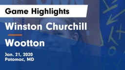 Winston Churchill  vs Wootton  Game Highlights - Jan. 21, 2020