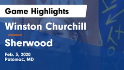 Winston Churchill  vs Sherwood  Game Highlights - Feb. 3, 2020