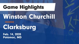 Winston Churchill  vs Clarksburg  Game Highlights - Feb. 14, 2020