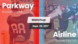 Matchup: Parkway  vs. Airline  2017