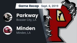 Recap: Parkway  vs. Minden  2019