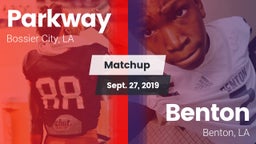 Matchup: Parkway  vs. Benton  2019