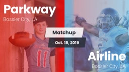 Matchup: Parkway  vs. Airline  2019