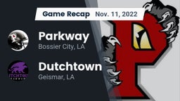 Recap: Parkway  vs. Dutchtown  2022