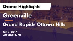 Greenville  vs Grand Rapids Ottawa Hills Game Highlights - Jan 6, 2017