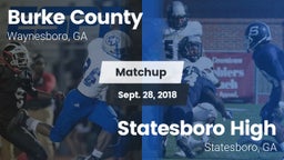 Matchup: Burke County High vs. Statesboro High 2018
