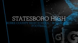 Burke County football highlights Statesboro High