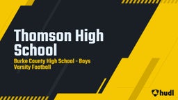 Burke County football highlights Thomson High School