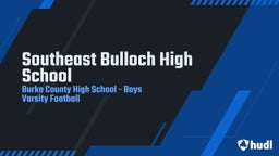 Burke County football highlights Southeast Bulloch High School