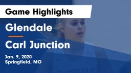 Glendale  vs Carl Junction  Game Highlights - Jan. 9, 2020
