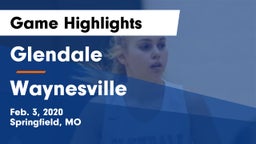 Glendale  vs Waynesville  Game Highlights - Feb. 3, 2020