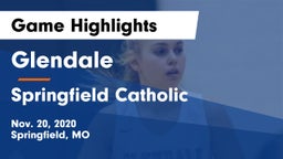 Glendale  vs Springfield Catholic  Game Highlights - Nov. 20, 2020